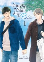 Stay By My Side After the Rain- Stay By My Side After the Rain Vol. 1