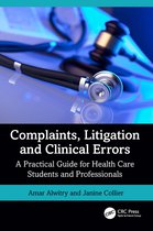 Complaints, Litigation and Clinical Errors
