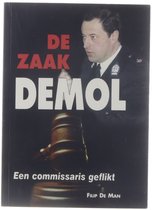 De zaak Demol - een commissaris geflikt