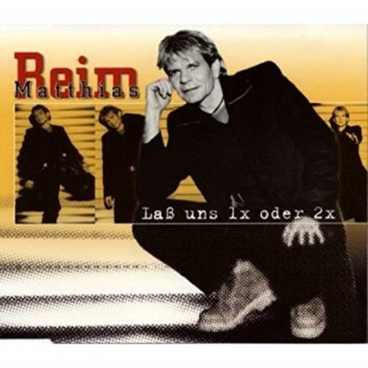 Lass uns 1x oder 2x von Matthias Reim