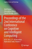 Cognitive Science and Technology - Proceedings of the 2nd International Conference on Cognitive and Intelligent Computing