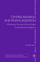 Studies in Economic Transition - Central Banking and Financialization