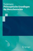 Springer-Lehrbuch - Philosophische Grundlagen der Menschenrechte
