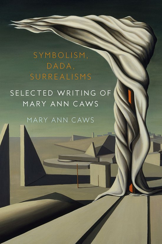 Symbolism, Dada, Surrealisms
