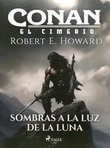 Conan el cimerio - Conan el cimerio - Sombras a la luz de la luna (compilación)