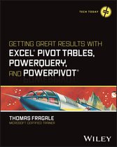 Tech Today - Getting Great Results with Excel Pivot Tables, PowerQuery and PowerPivot