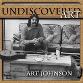 Art Johnson - Undiscovered Art (CD)