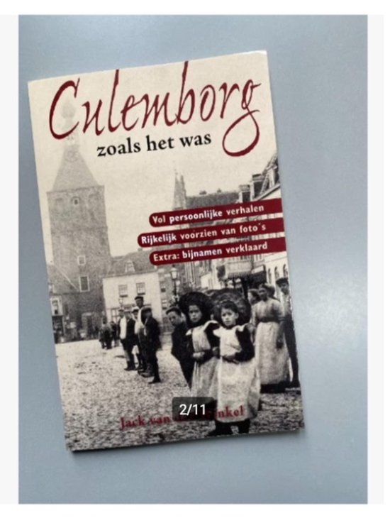 Culemborg zoals het was