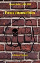 Crime & Suspense - Forces obscurantistes