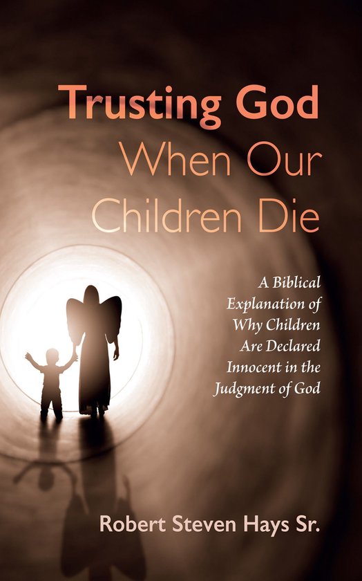 Trusting God When Our Children Die - cover