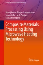Composites Science and Technology- Composite Materials Processing Using Microwave Heating Technology