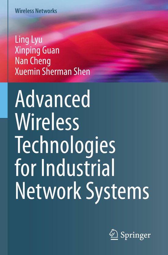 Wireless Networks- Advanced Wireless Technologies for Indust ... - cover