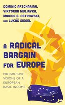 A Radical Bargain for Europe
