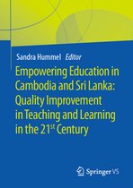 Doing Higher Education- Empowering Education in Cambodia and Sri Lanka: Quality Improvement in Teaching and Learning in the 21st Century