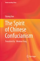 Understanding China-The Spirit of Chinese Confucianism