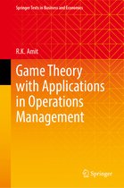 Springer Texts in Business and Economics- Game Theory with Applications in Operations Management