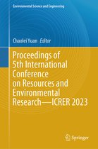 Environmental Science and Engineering- Proceedings of 5th International Conference on Resources and Environmental Research—ICRER 2023