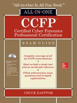 Ccfp Certified Cyber Forensics Professional All-In-One Exam