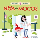 Mar López, Pediatra - Mar López, Pediatra - Noa y los mocos