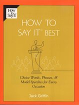 ISBN How To Say It Best, Livre broché, 352 pages