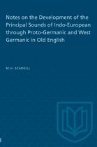 Heritage- Notes on the Development of the Principal Sounds of Indo-European through Proto-Germanic and West Germanic in Old English