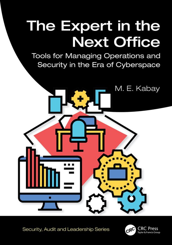 Security, Audit and Leadership Series-The Expert in the Next ... - cover