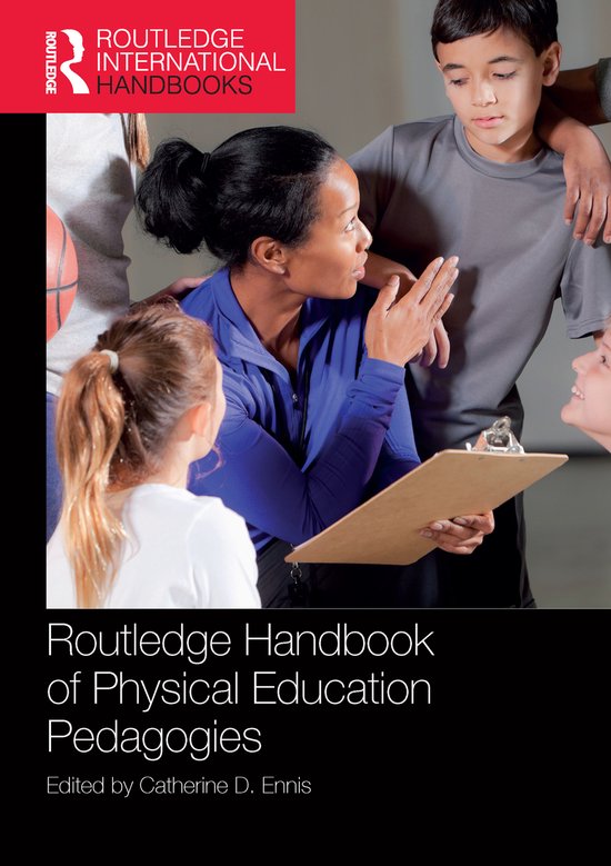 Routledge Handbook of Physical Education Pedagogies - cover