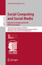 Lecture Notes in Computer Science 12774 - Social Computing and Social Media: Experience Design and Social Network Analysis