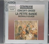 Geminiani Concerti Grossi La petite Bande