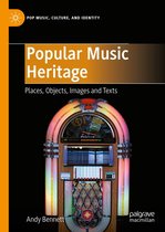 Pop Music, Culture and Identity - Popular Music Heritage