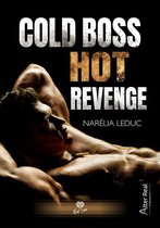 Romance - Cold Boss, Hot revenge