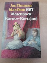 Het matchboek Karpov-Kortsjnoj