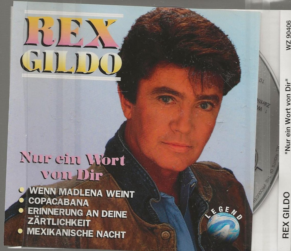 REX GILDO - NUR EIN WORT VON DIR