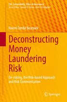 CSR, Sustainability, Ethics & Governance - Deconstructing Money Laundering Risk