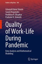 Studies in Big Data 100 - Quality of Work-Life During Pandemic