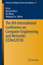 Advances in Intelligent Systems and Computing 905 - The 8th International Conference on Computer Engineering and Networks (CENet2018)