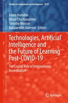 Studies in Computational Intelligence 1019 - Technologies, Artificial Intelligence and the Future of Learning Post-COVID-19