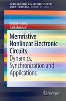 SpringerBriefs in Applied Sciences and Technology - Memristive Nonlinear Electronic Circuits