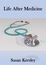 Books for Doctors - Life After Medicine