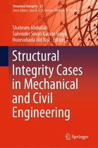 Structural Integrity 23 - Structural Integrity Cases in Mechanical and Civil Engineering