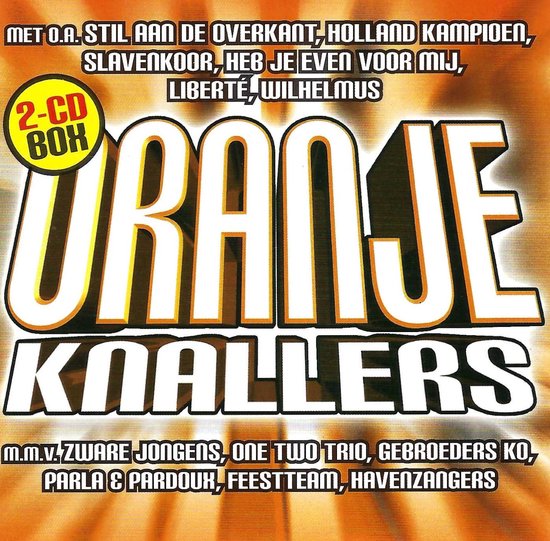 Oranje Knallers -2Cd-