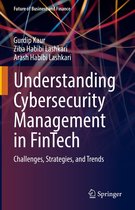 Future of Business and Finance - Understanding Cybersecurity Management in FinTech