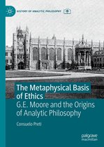 History of Analytic Philosophy - The Metaphysical Basis of Ethics
