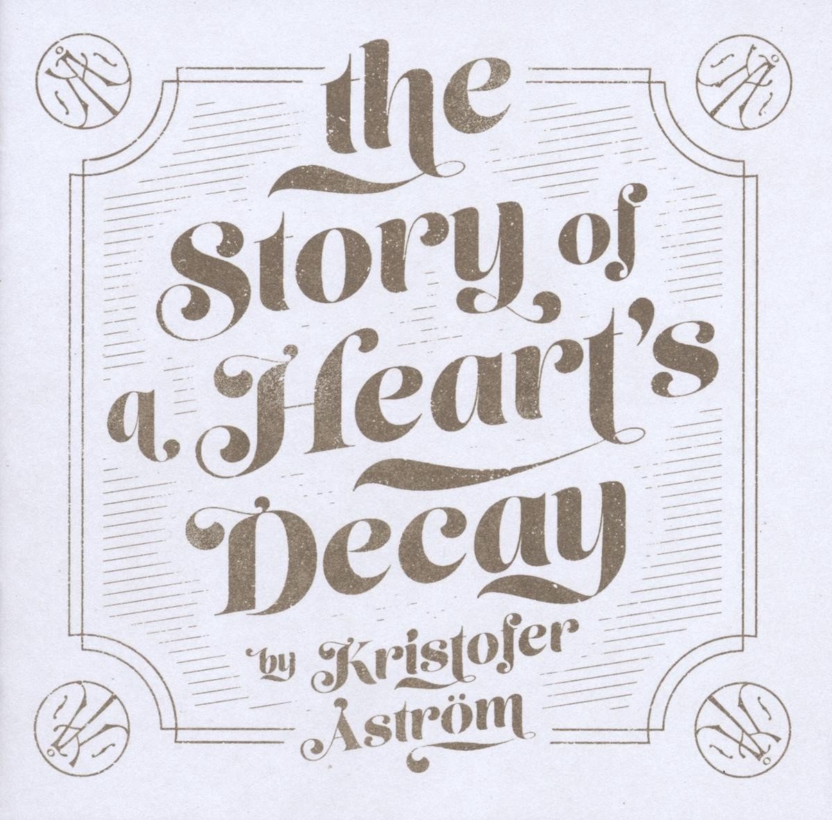 Kristofer Åström - The Story Of A Heart's Decay (CD)