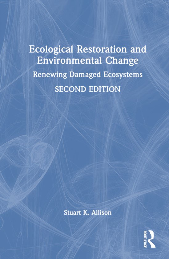 Ecological Restoration and Environmental Change - cover