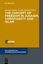 Key Concepts in Interreligious Discourses3-The Concept of Freedom in Judaism, Christianity and Islam