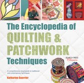 Encyclopedia of Quilting & Patchwork Tec