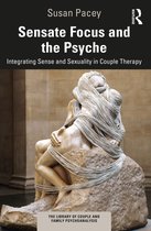The Library of Couple and Family Psychoanalysis- Sensate Focus and the Psyche