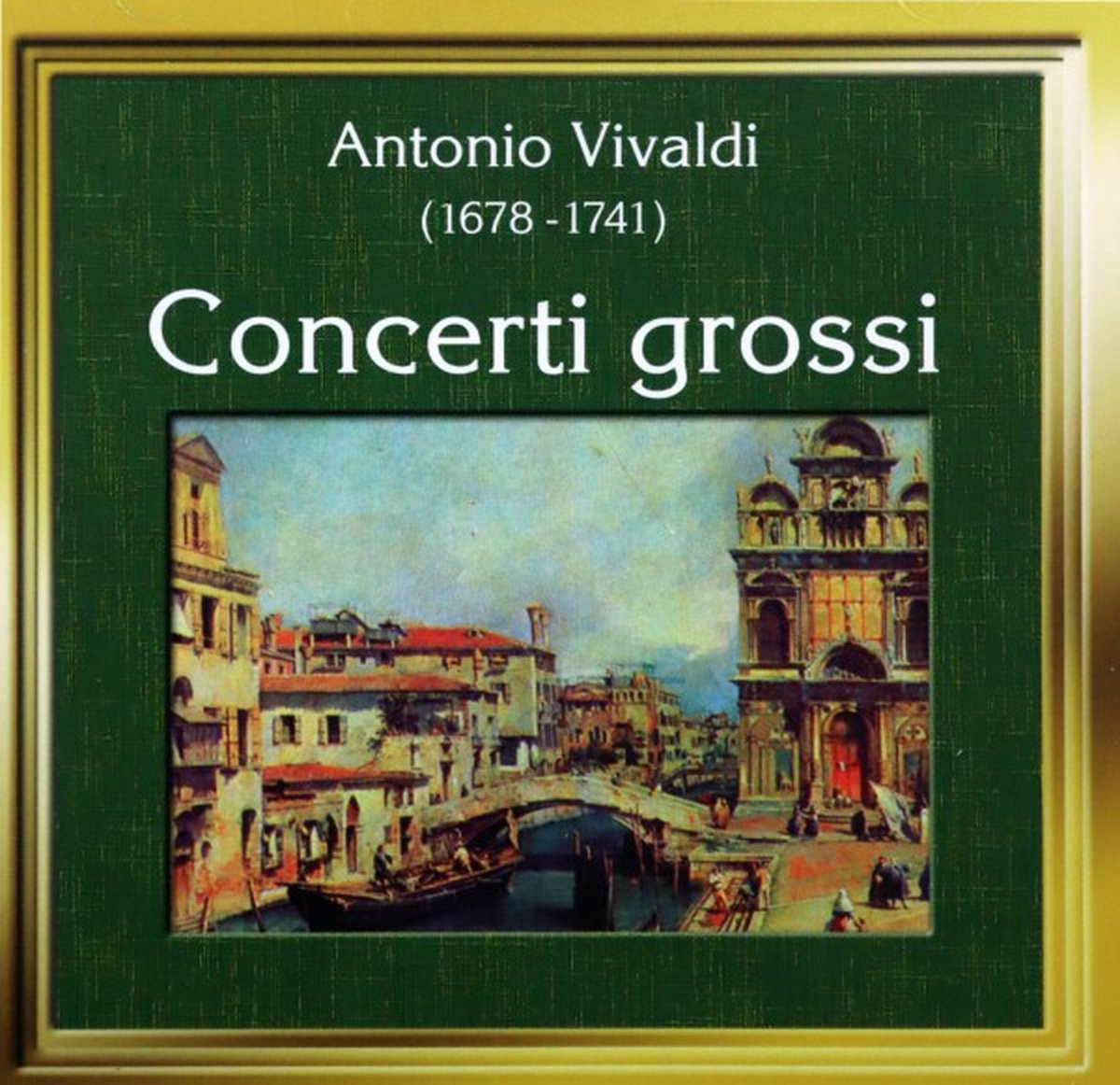 Concerti Grossi