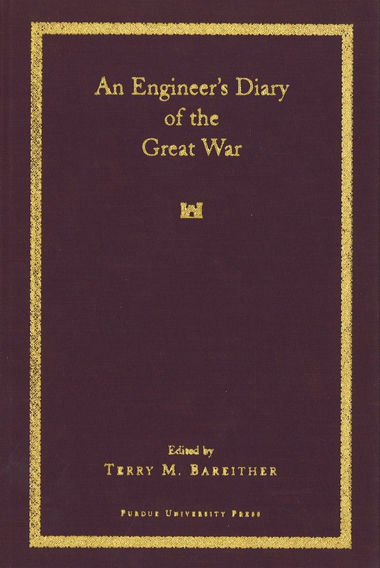 An Engineer's Diary of the Great War